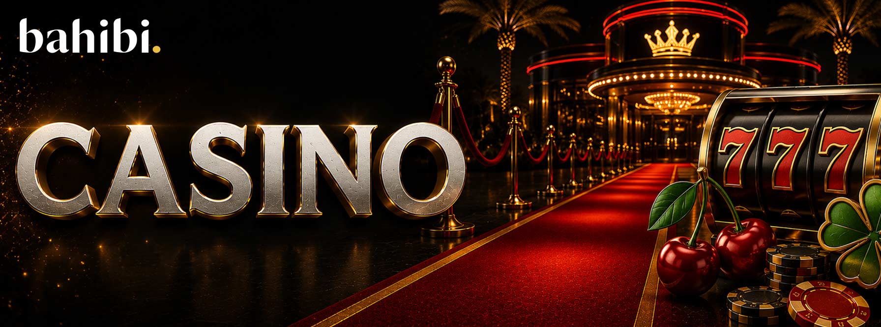 Bahibi Casino